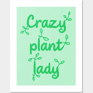 Crazy Plant Lady on Pastel Green Posters and Art